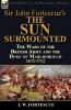 Sir John Fortescue's 'The Sun Surmounted'