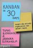 Kanban Development in 30 Days