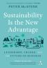 Sustainability Is the New Advantage