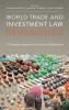 World Trade and Investment Law Reimagined