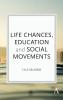 Life Chances Education and Social Movements