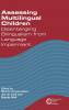 Assessing Multilingual Children