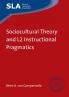 Sociocultural Theory and L2 Instructional Pragmatics