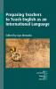 Preparing Teachers to Teach English as an International Language