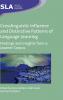 Crosslinguistic Influence and Distinctive Patterns of Language Learning