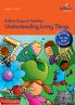 Understanding Living Things - Brilliant Support Activities 2nd Edition