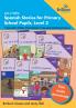 Luis y Sofía Spanish Stories for Primary School Pupils Level 3