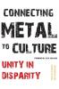 Connecting Metal to Culture