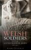 Welsh Soldiers in the Later Middle Ages 1282-1422