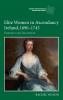 Elite Women in Ascendancy Ireland 1690-1745