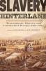 Slavery Hinterland