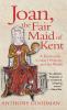 Joan the Fair Maid of Kent