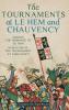 Tournaments at Le Hem and Chauvency