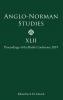Anglo-Norman Studies XLII