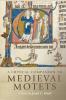 Critical Companion to Medieval Motets