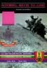 Nothing Much to Losethe Story of 2nd Battalion Royal Marines 1940-1943 and 43 Commando Royal Marines 1943-1945