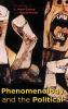 Phenomenology and the Political
