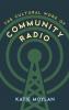 Cultural Work of Community Radio