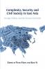 Complexity Security and Civil Society in East Asia