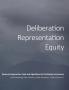 Deliberation Representation Equity