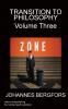 TRANSITION TO PHILOSOPHY VOLUME THREE