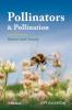 Pollinators and Pollination