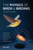 The Physics of Birds and Birding