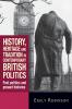 History heritage and tradition in contemporary British politics