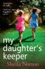 My Daughter's Keeper