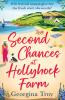 Second Chances at Hollyhock Farm