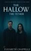 The Hallow - The Tether