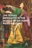 The Sexual Imperative in the Novels of Sir Henry Rider Haggard