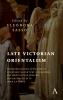Late Victorian Orientalism