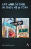 Art and Design in 1960s New York