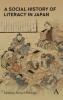 A Social History of Literacy in Japan