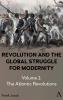 Revolution and the Global Struggle for Modernity