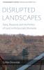 Disrupted Landscapes
