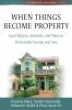 When Things Become Property