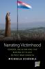 Narrating Victimhood