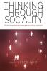 Thinking Through Sociality
