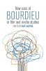 New Uses of Bourdieu in Film and Media Studies