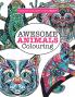 Gorgeous Colouring for Girls -  Awesome Animals Colouring