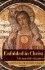 Enfolded in Christ