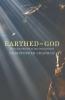 Earthed in God