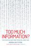 Too Much Information?