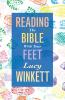 Reading the Bible with your Feet