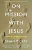 On Mission with Jesus