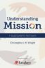 Understanding Mission