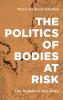Politics of Bodies at Risk