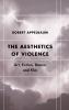 Aesthetics of Violence